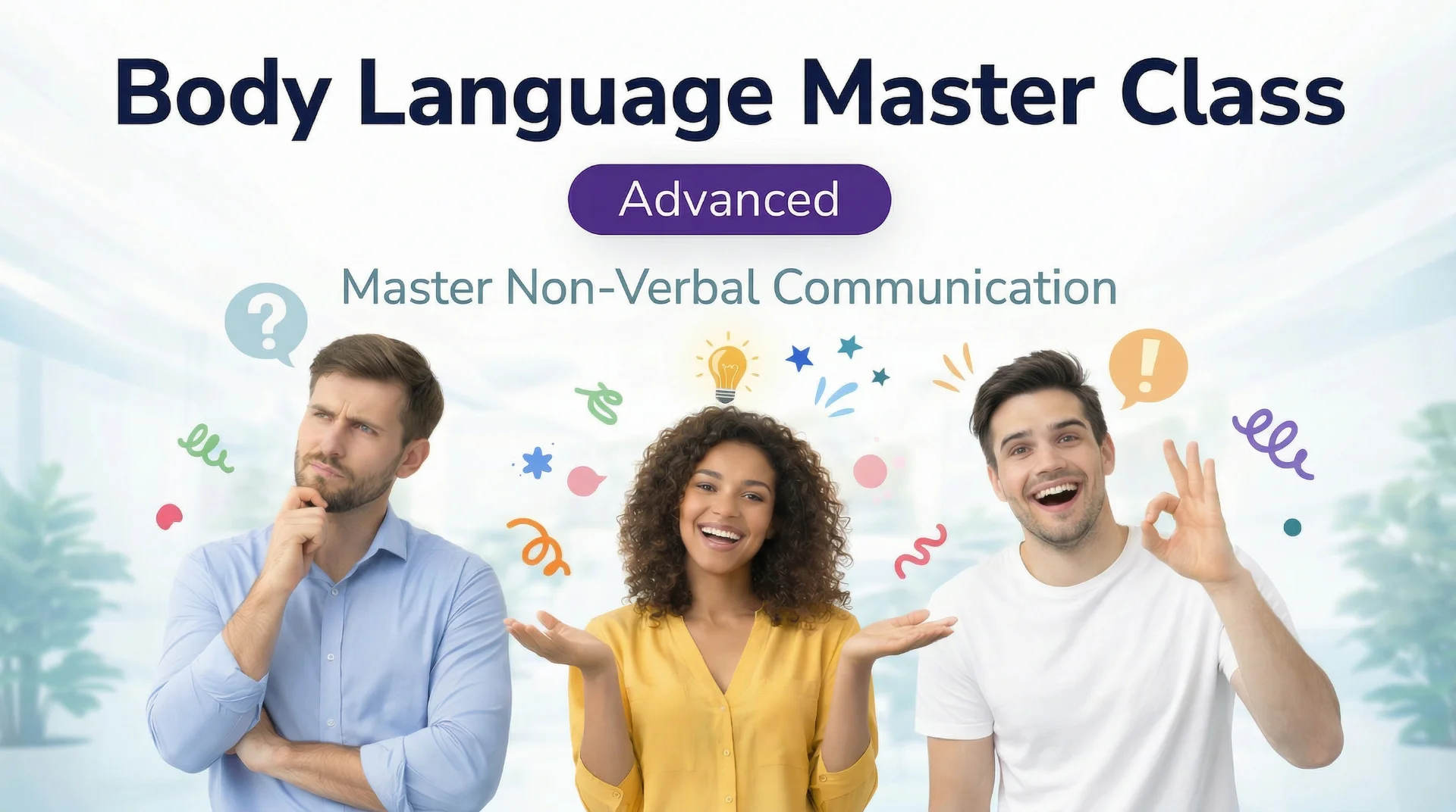 Body Language Master Class — body language and NLP course at BodyLytics